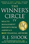 The Winner's Circle IV: Wealth Management Insights From America's Best Financial