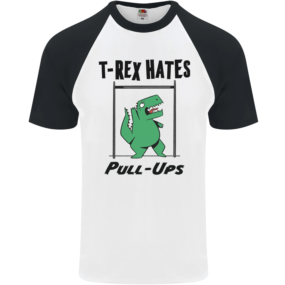 T-Rex Hates Pull Ups Funny Gym Dinosaurs Mens S/S Baseball T-Shirt