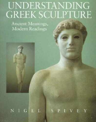 Greek Sculpture Guide by Nigel Spivey - Ancient Art Paperback - Acceptable