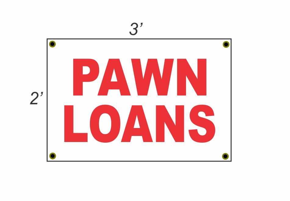 2x3 Red & White PAWN LOANS Banner Sign – Discount Price with FREE SHIP