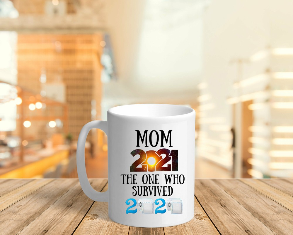 Mom Survived 2020 Coffee Mug Gift for Mother 2021