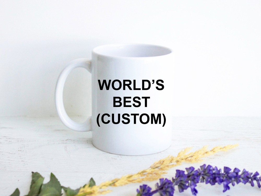 World's Best Custom Mug Best Friend Gift Gift For Best Friend Anniversary Gift