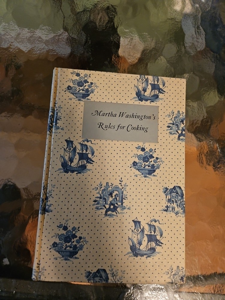 Martha Washington's Rules for Cooking Dar 1931 Ann Parks Marshall