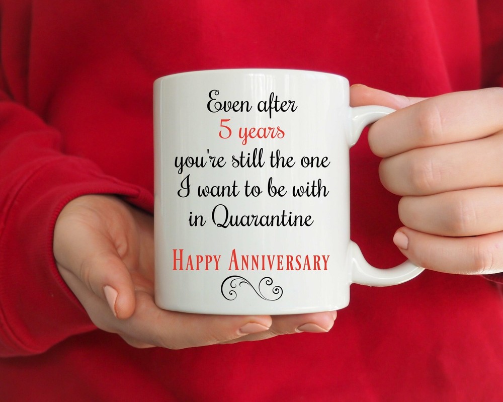 5 Year Anniversary Mug Quarantine Mug For Him Her Personalized 5th Anniversary