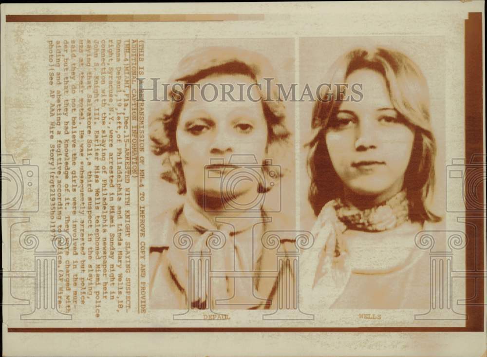 1975 Press Photo Donna DePaul, Linda Mary Wells Arrested in John Knight III Case