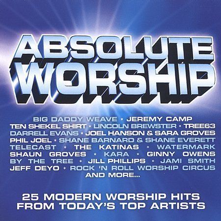 Absolute Worship 2-CD Set by Various Artists (Fervent Records, 2005)