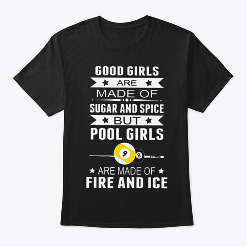 Billiard Good Girls T-Shirt Made in the USA Size S to 5XL