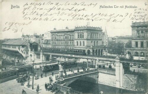 Ansichtskarte Berlin 1906 Hallesches Tor mit Hochbahn  (Nr.802)