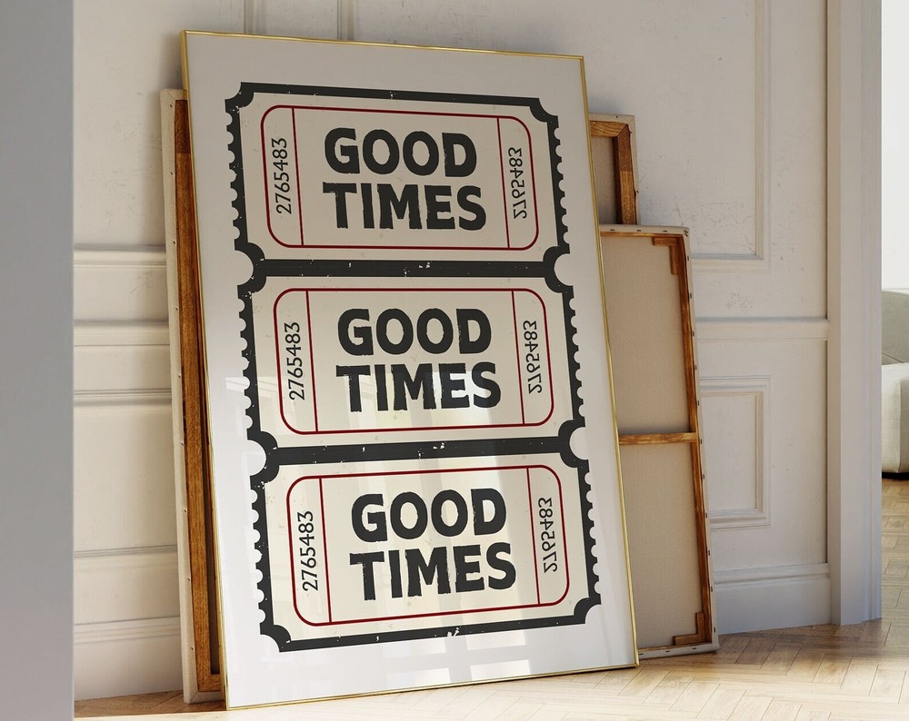 Retro Good Times Ticket Print Trendy Wall Art Ticket Art Print Trendy Retro