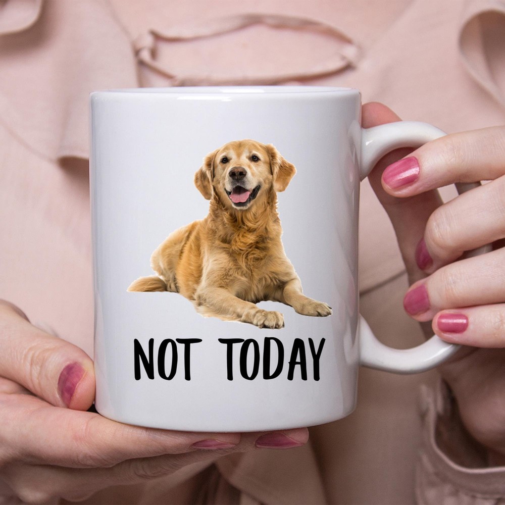 Funny Golden Retriever Lying Not Today Dog Mug Lazy Gift For Women Dogs Mom