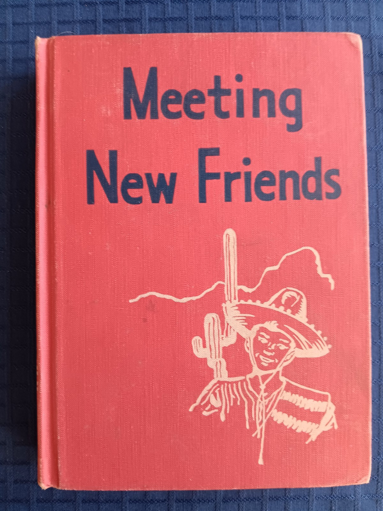 MEETING NEW FRIENDS 1950 VINTAGE BASIC READING CHILDRENS BOOK