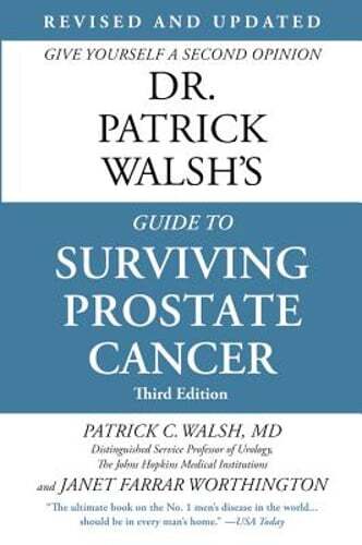 Dr. Patrick Walsh's Guide to Surviving Prostate Cancer by MD Walsh MD, Patrick C
