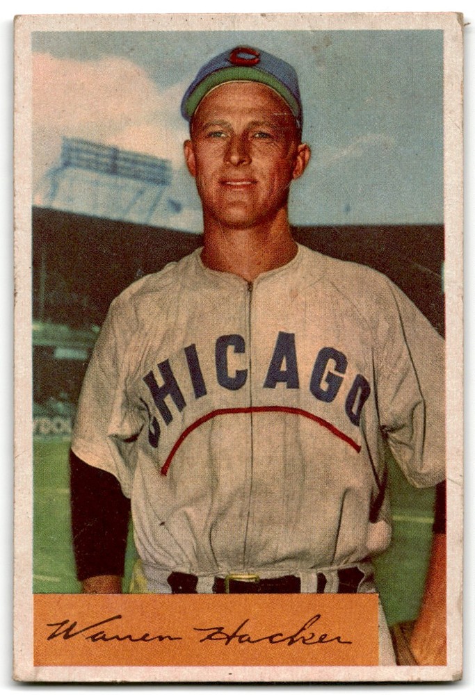 1954 Bowman Warren Hacker Chicago Cubs #125 Poor Condition Set Break