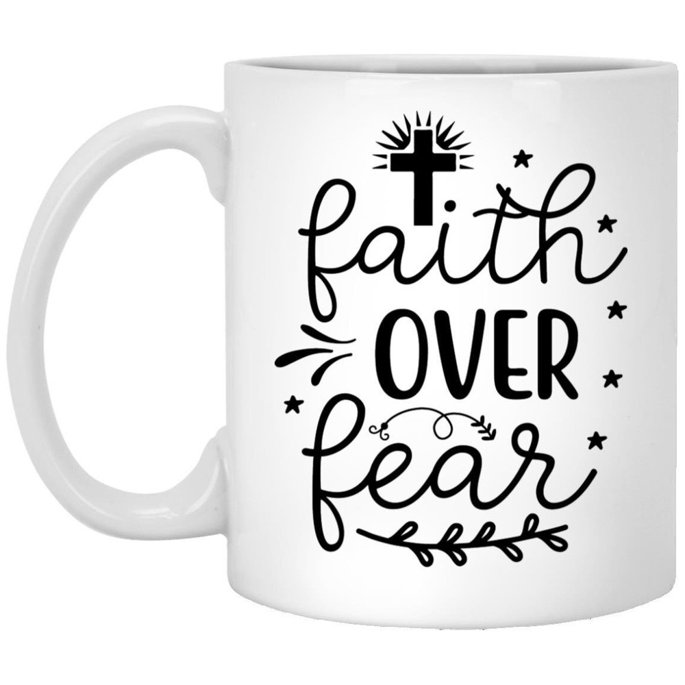 Faith Over Fear Jesus Coffee Mug Inspirational Gift for Mom