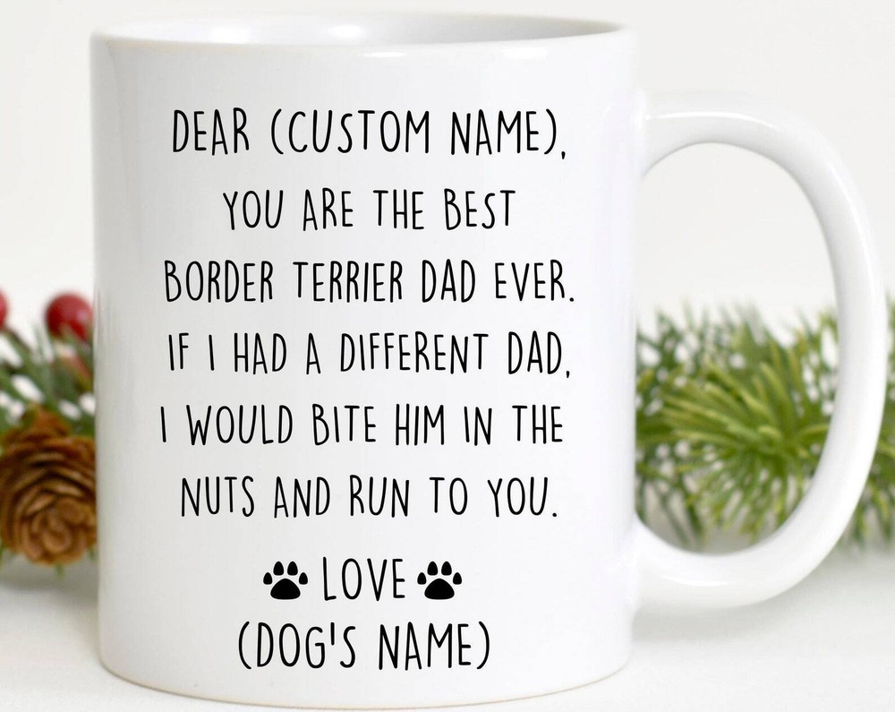 Border Terrier Dad Gift for Birthday or Christmas with Custom Option