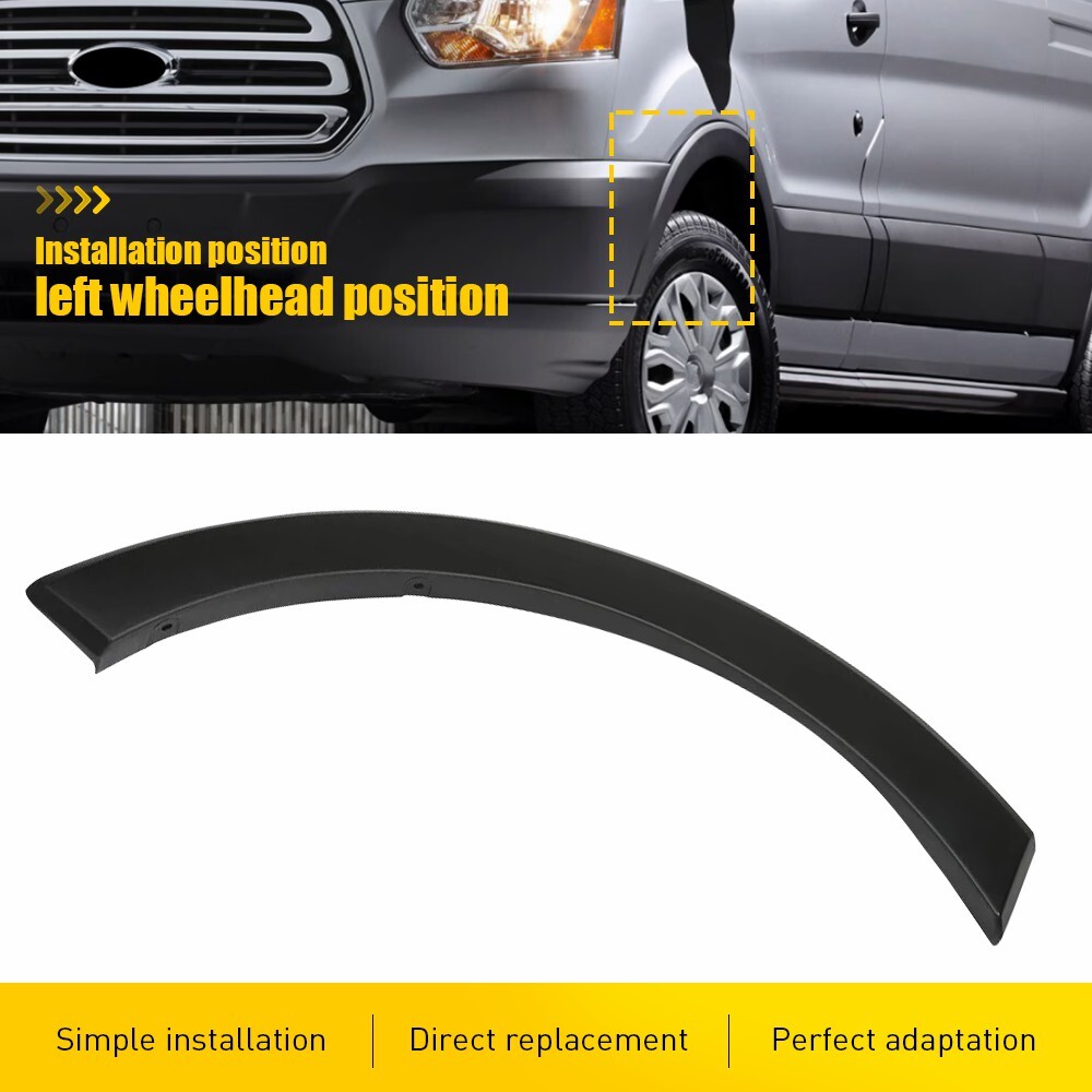 For 2015-2024 Ford Transit Left Front Fender Flare Trim Molding 150 250 350 LH