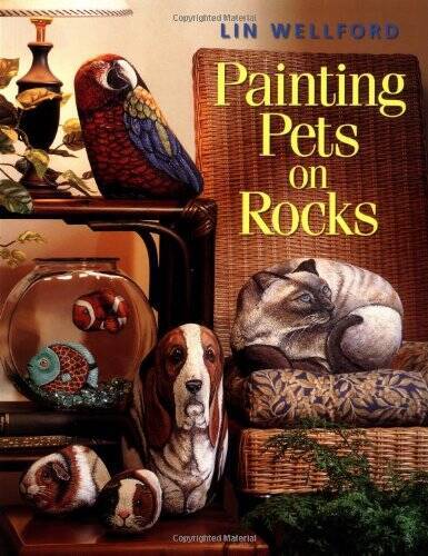 Paint Pets on Rocks by Lin Wellford - Paperback in Great Condition