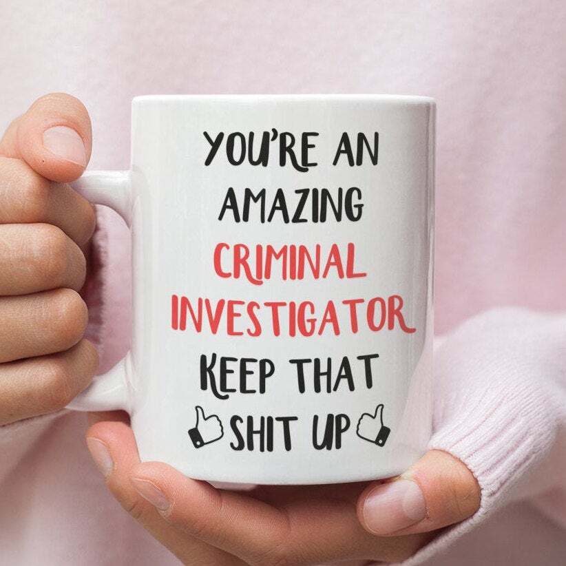 Criminal Investigator Coffee Mug Perfect Gift for Crime Scene Investigators  