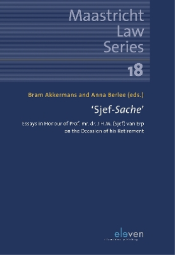 Anna Berlee ‘Sjef-Sache’ (Paperback) Maastricht Law Series