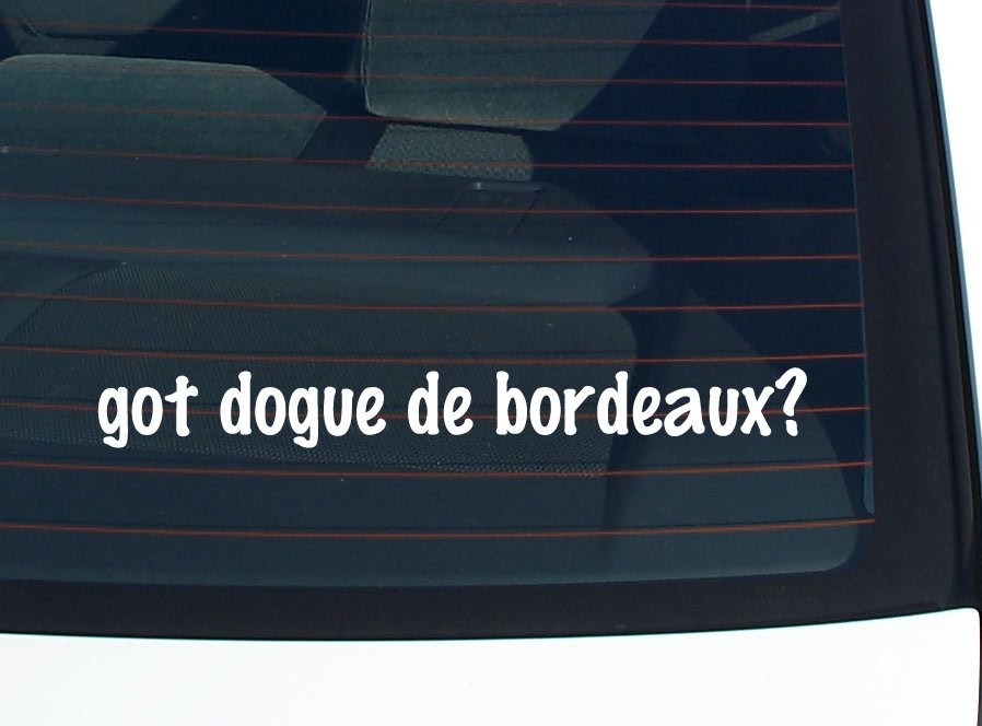 Dogue de Bordeaux Car Decal Funny Vinyl Bumper Sticker