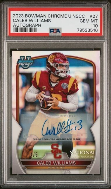 2023 Bowman Chrome Caleb Williams Auto PSA 10 NSCC Pop 1/5 Rookie Card BU-27