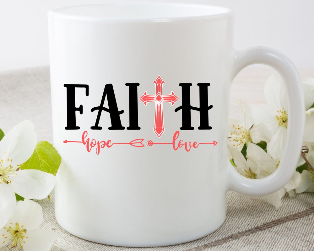 Faith Hope Love Christian Mug with Jesus Quote Inspirational White Coffee Cup