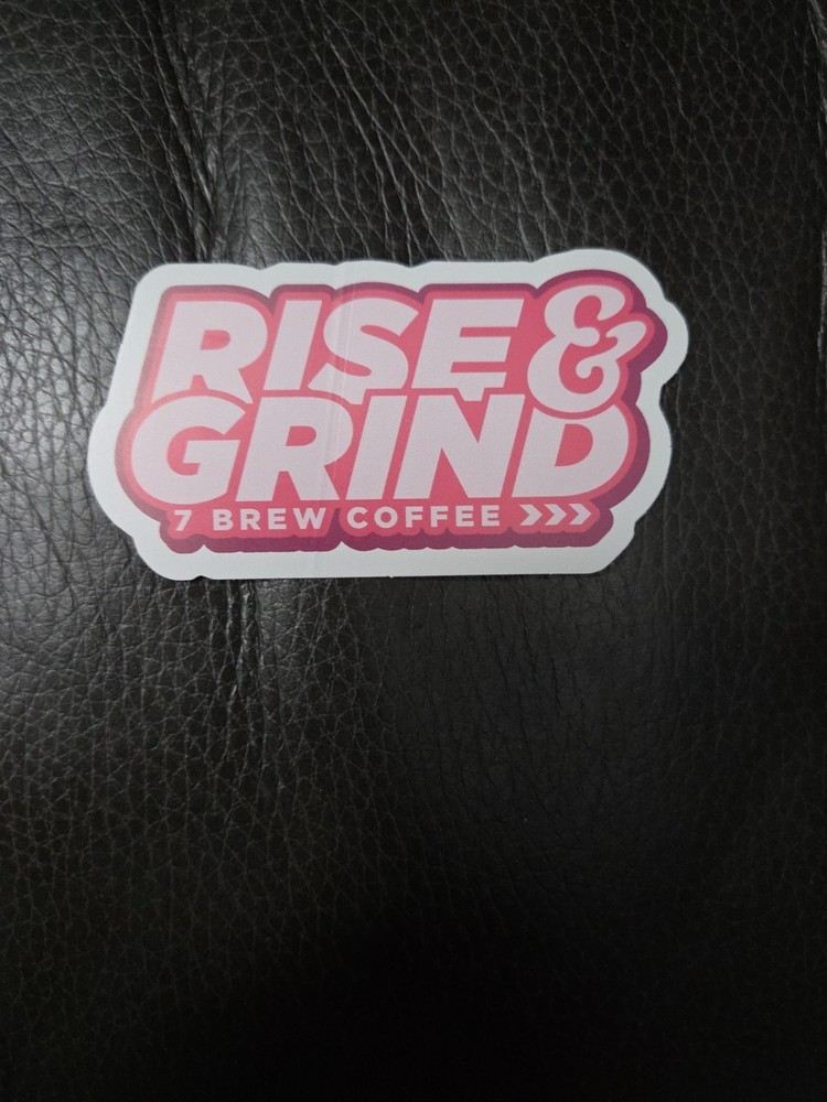 7 BREW PINK COFFEE RISE&GRIND STICKER BRAND NEW