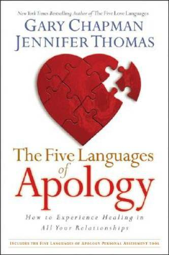 The Five Languages of Apology: How to Experience Healing in All Your - VERY GOOD