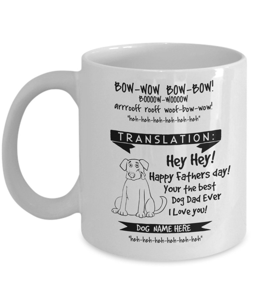 Personalized Dog Dad Mug Pet Translation Coffee Cup Perfect For Fathers Day