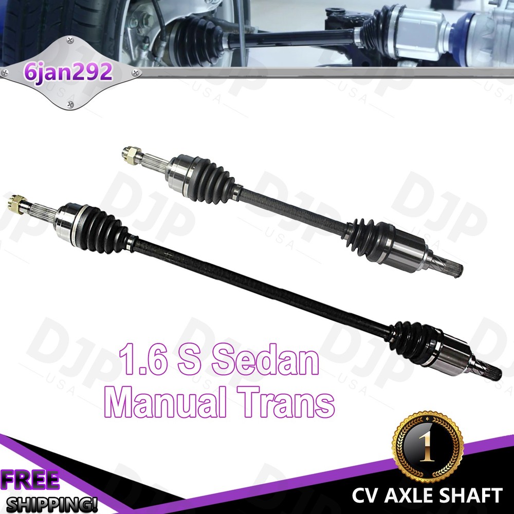 Front LH & RH Pair CV Axle Shaft for Nissan Versa 1.6 S Sedan Manual 2012-2018
