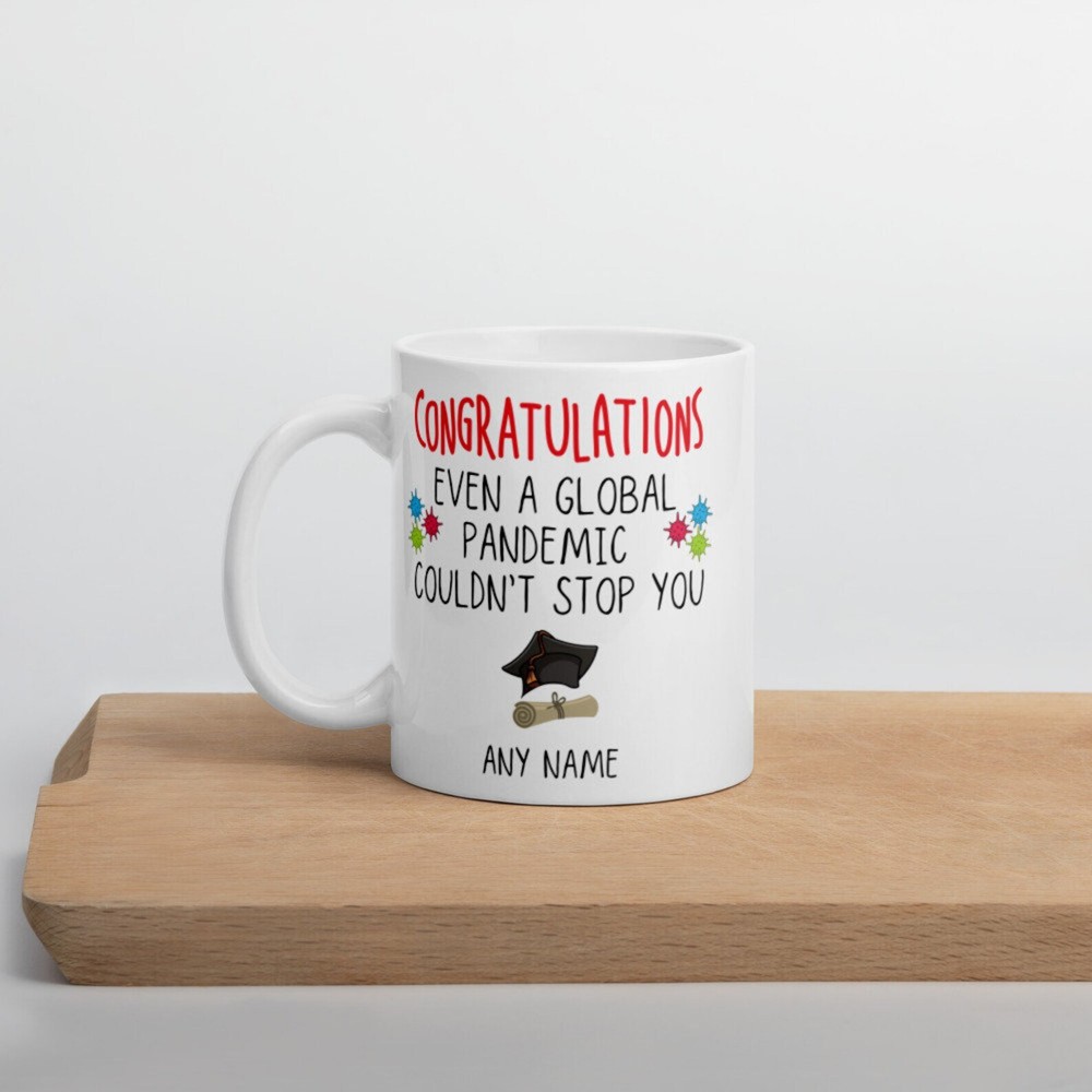 Personalised Graduation Coffee Mug 2021 Graduate Phd Degree Pandemic Graduation