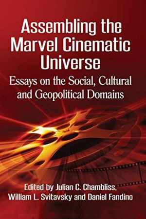 Assembling the Marvel Cinematic - Paperback, by Chambliss Julian C.; - Good
