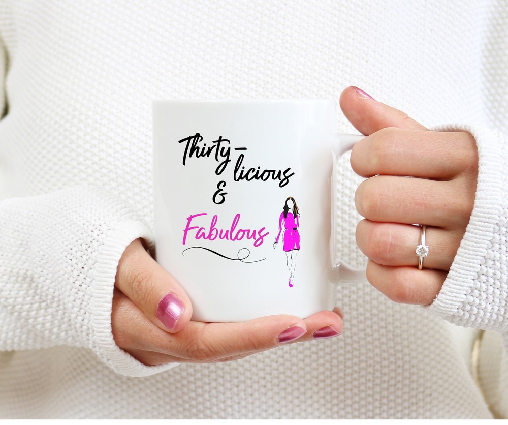 30th Birthday Mug - Perfect 30th Gift Idea - Fabulous At Thirty Ceramic Cup  
