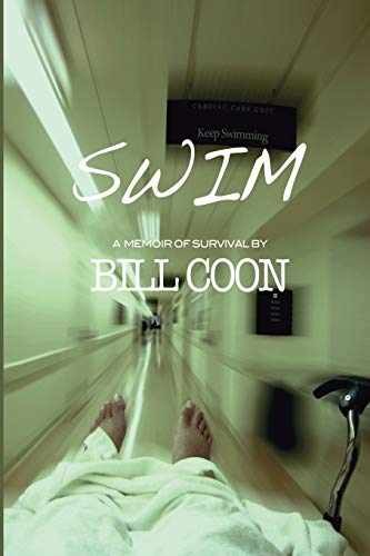 Surviving the Depths: Bill Coon's Powerful Swim Memoir - Acceptable Paperback