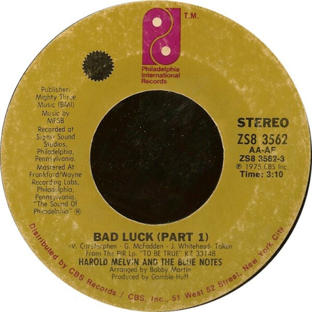 Harold Melvin And The Blue Notes - Bad Luck (Part 1 & 2) (7