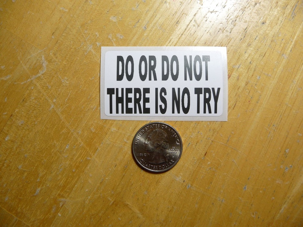 Star Wars Do or Do Not Sticker Decal - Bulk Pack 1-50