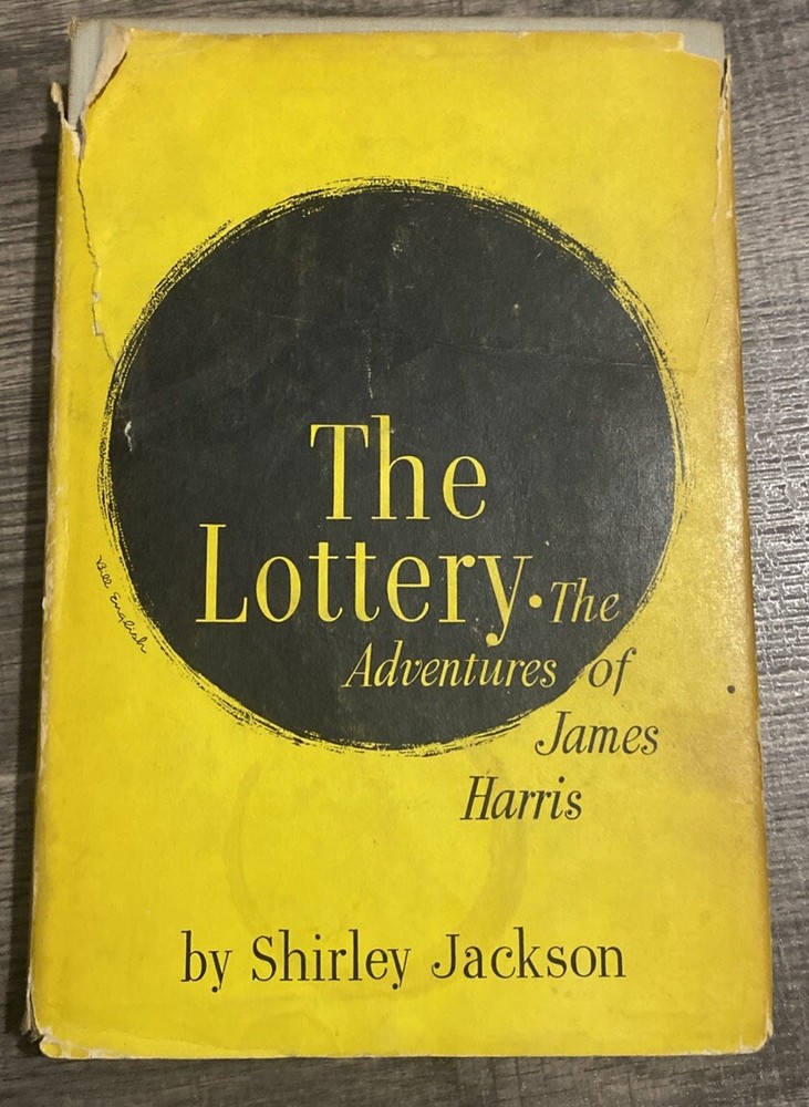 The Lottery - The Adventures of James Harris by Shirley Jackson 1949 1st ED DJ