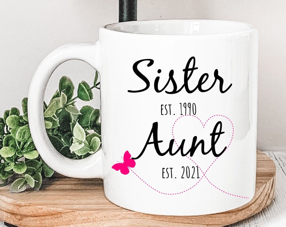 Sister To Aunt Mug Personalized First Time Aunt Est 2021 New Aunt Pregnancy