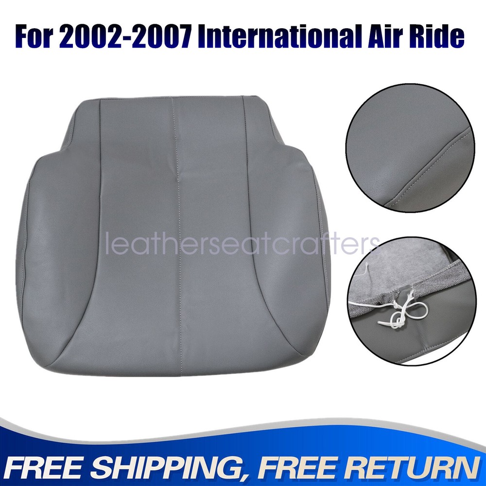 Front Driver Bottom Leather Seat Cover Gray For 2006 2007 International Air Ride