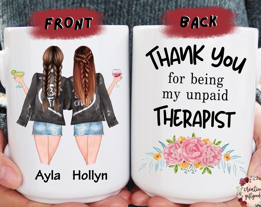 Custom Best Friend Mug Personalized Best Friend Gift Therapist Gift Long