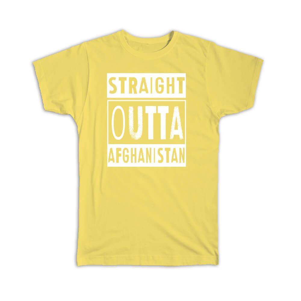 Gift T-Shirt : Straight Outta Afghanistan Afghan