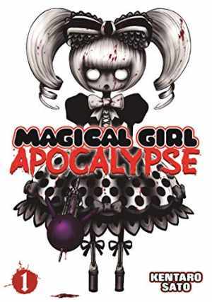 Magical Girl Apocalypse Vol. 1 - Paperback, by Sato Kentaro - Very Good