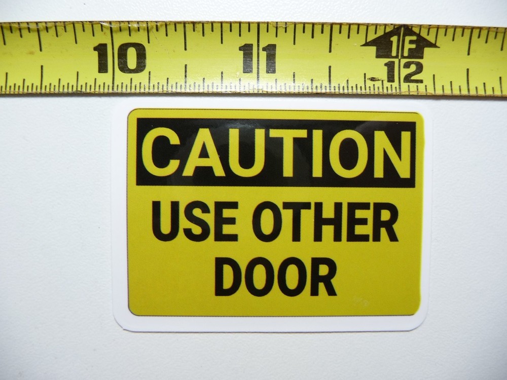 Caution Use Other Door Funny Warning Decal Sticker for Scrapbooking