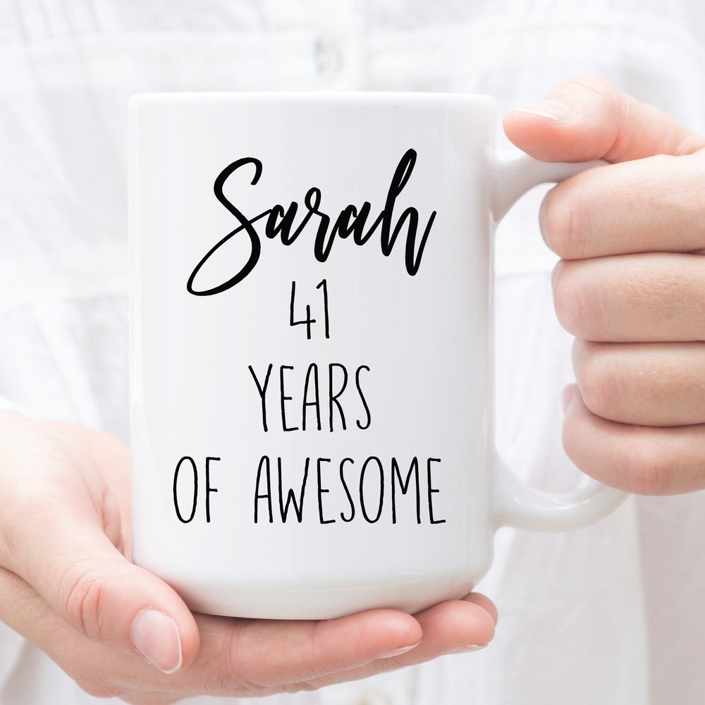 Custom 41st Birthday Cup For Her Personalized 41st Birthday Gift For Friend