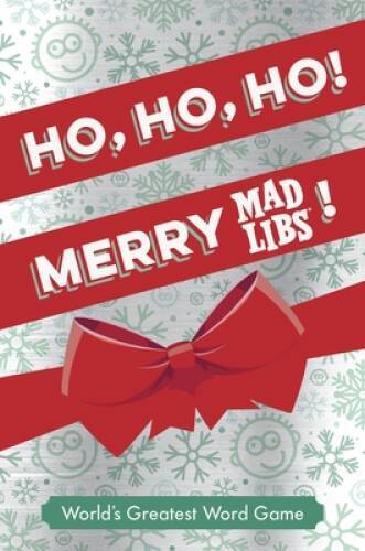 Ho, Ho, Ho! Merry Mad Libs!: Stocking Stuffer Mad Libs - Hardcover - GOOD