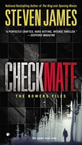 Checkmate The Bowers Files Thriller by Steven James - Good Condition Paperback