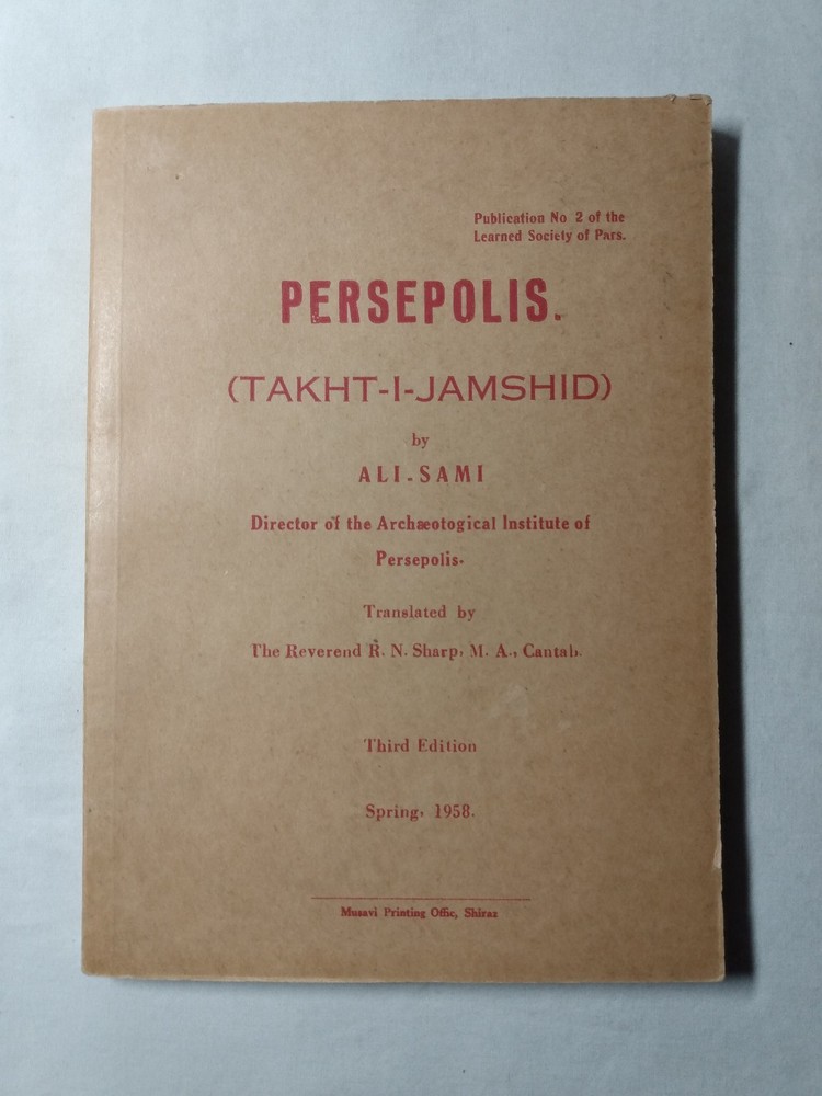 Persepolis Archaeology City History Achaemenid Persian Empire Vintage 1958