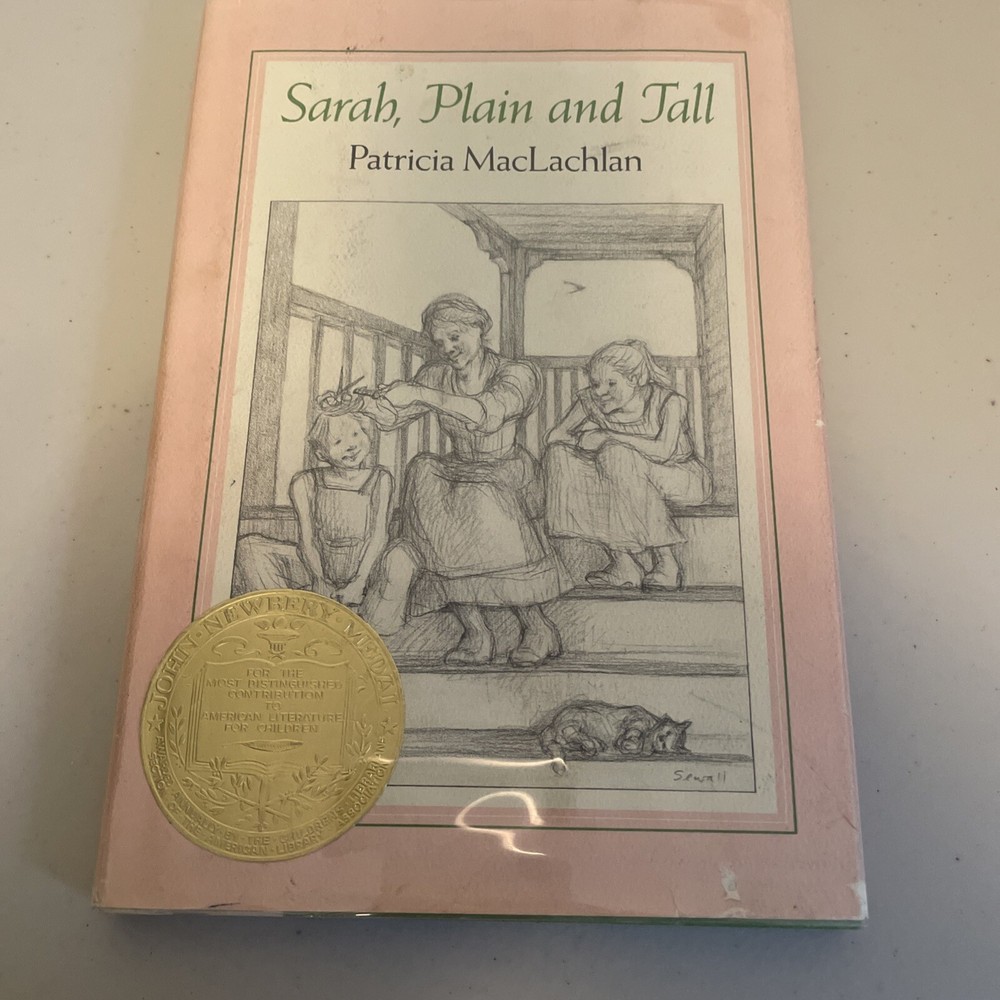 SARAH, PLAIN & TALL  Patricia MacLachlan SIGNED