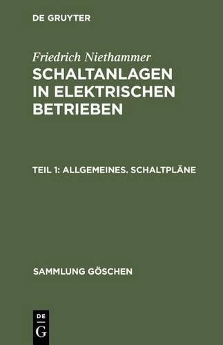 Friedrich Niethammer Allgemeines. Schaltpläne (Hardback) Sammlung Göschen