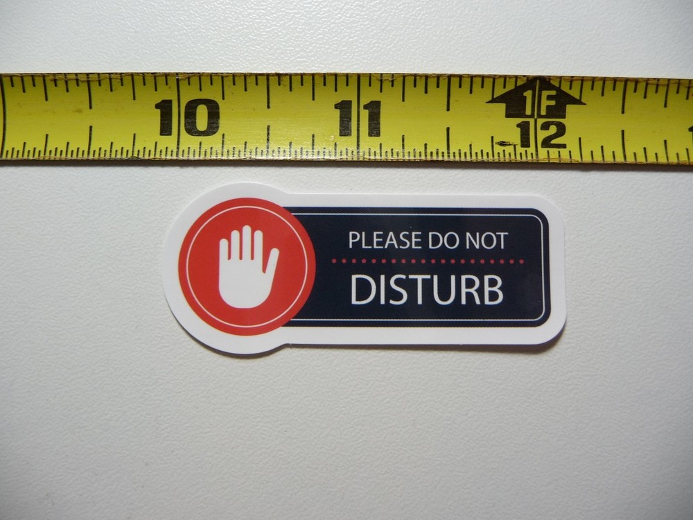 Do Not Disturb Business Policy Sticker for Office Door